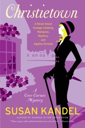 Christietown: A Novel about Vintage Clothing, Romance, Mystery, and Agatha Christie