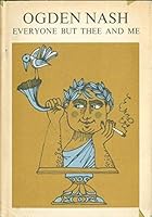 Everyone but Thee and Me B0006DEXK4 Book Cover