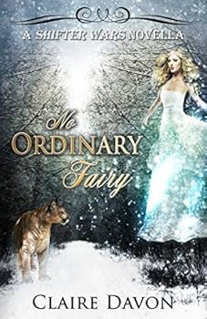 Paperback No Ordinary Fairy (Shifter Wars) Book
