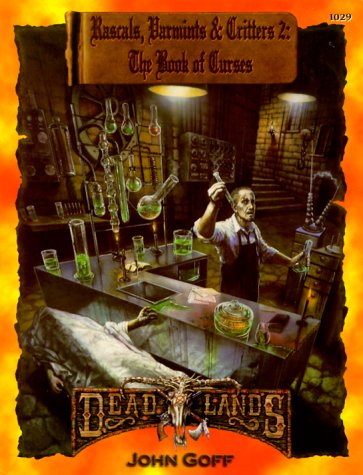 Rascals, Varmints, & Critters 2: The Book of Curses (Dead Lands)