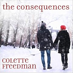 The Consequences Audiobook By Colette Freedman cover art