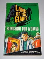 Land of the Giants SLINGSHOT FOR A DAVID 0723544085 Book Cover