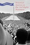Historical Sources on the Civil Rights Movement (America's Story)