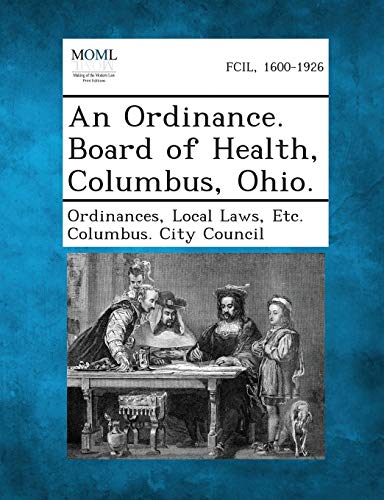 An Ordinance. Board of Health, Columbus, Ohio.