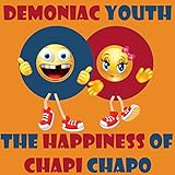 chapi chapo paroles générique  The Happiness of Chapi Chapo