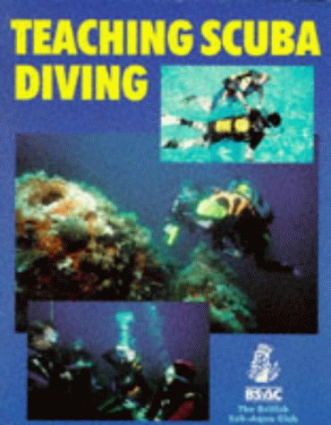 TEACHING SCUBA (British Sub Aqua Club)