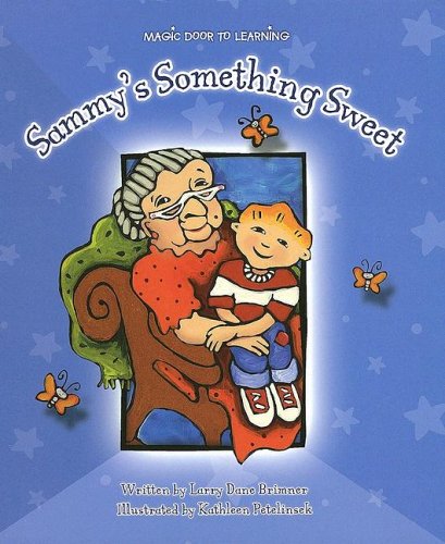 Sammy's Something Sweet (Magic Door to Reading, 1246)