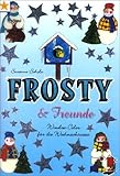  Frosty & Freunde: Window Color für die Weihnachtszeit