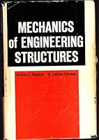 Mechanics of Engineering Structures 0471730297 Book Cover