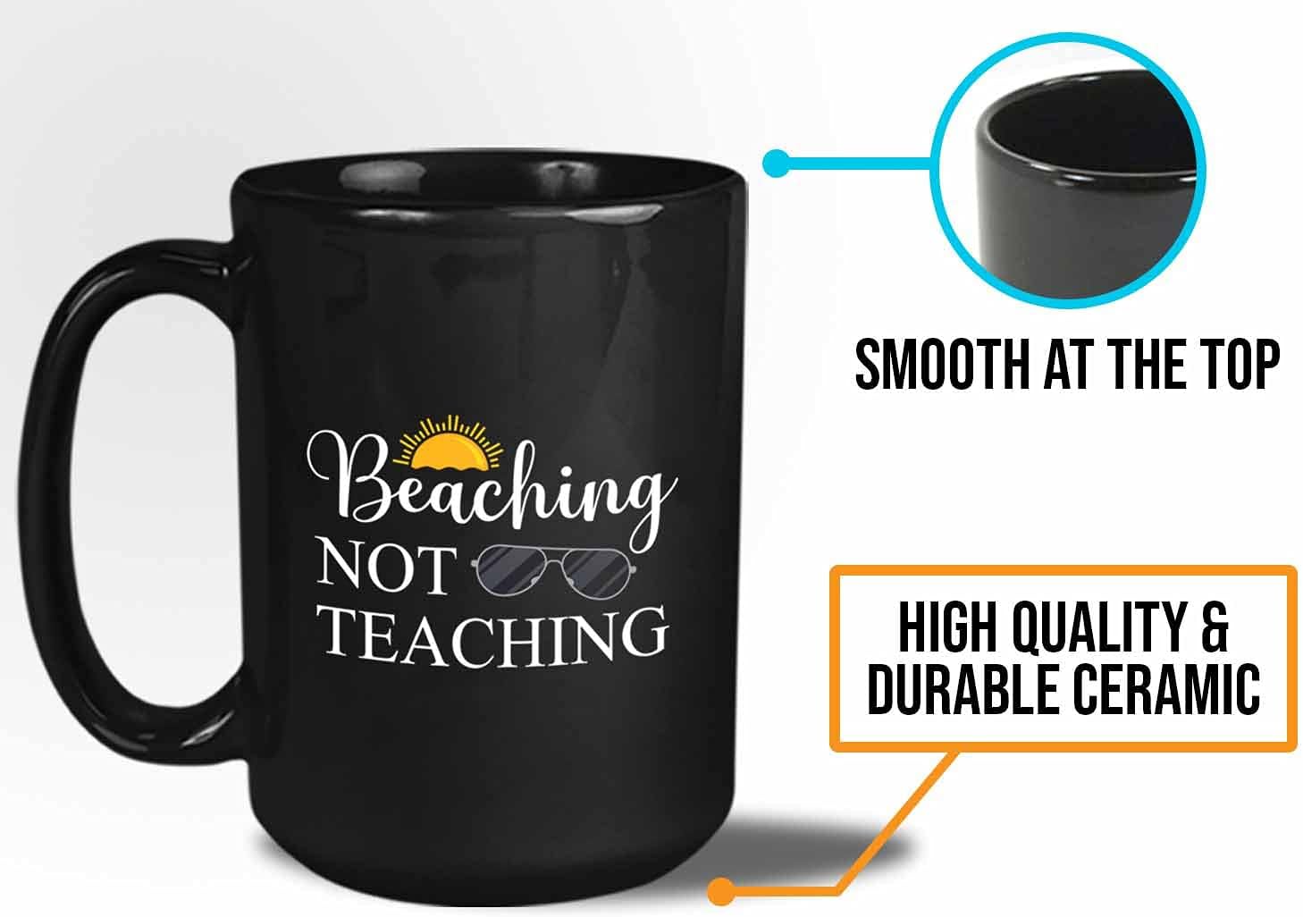 Bubble Hugs Teacher Appreciation Coffee Mug - Beaching Not Teaching - Teachers Day Proud Teacher End of Term Summer Beach Lover 15oz Black
