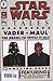 Read Star War Tales 9 Vader vs Maul The Brawl to settle it all! (Star Wars Tales, 9) Epub