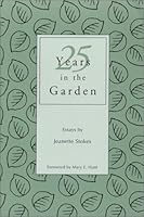 25 Years in the Garden 0972203508 Book Cover
