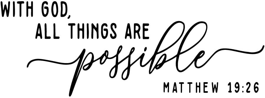 with God All Things are Possible Matthew 19:26 - Carved Vinyl Separated Letters Bible Verse Quotes Wall Decal Words Scripture Christian DIY Home Décor
