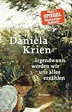 Irgendwann werden wir uns alles erzählen