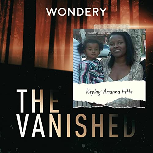 Replay: Arianna Fitts (Ad-free) Podcast By Wondery cover art
