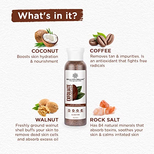 Bella Vita Organic Exfoliate Coffee Scrub for Face & Body, Blackhead Remover, De Tan Removal Ayurveda, Dirt Removal from Neck, Knees, Elbows, Arms 75 g (Pack of 1) - Image 6