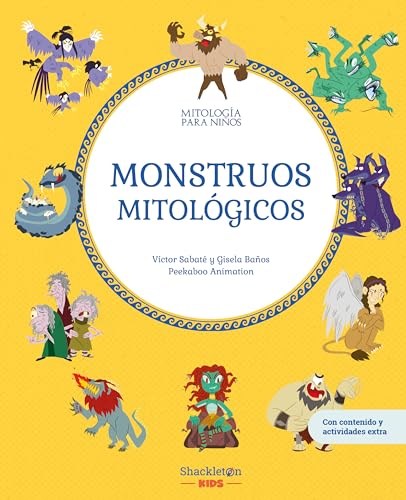 Monstruos mitológicos: Libro infantil con pasatiempos, juegos y actividades extra (Mitología para niños)