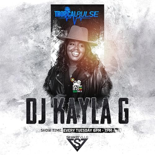 DJ Kayla G - TROPICAL PULSE on IRIE 98 FM BERMUDA | APRIL 14, 2026 @IRIE98BERMUDA