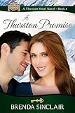 A Thurston Promise (The Thurston Hotel Series Book 1)