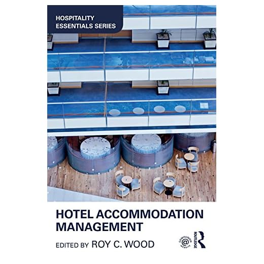 Hotel Accommodation Management Essentials