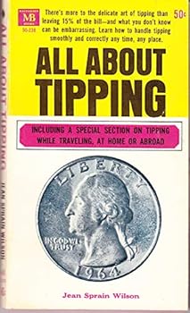 Paperback All about tipping (A Macfadden-Bartell book) Book