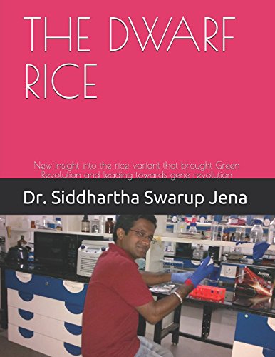 THE DWARF RICE: New insight into the rice variant that brought Green ...