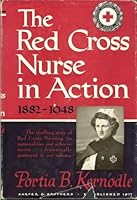 The Red Cross Nurse in Action: 1882-1948 B0043C625I Book Cover
