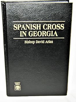 Hardcover Spanish Cross in Georgia Book