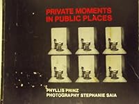 Private Moments in Public Places 0932966047 Book Cover