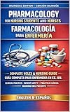 Pharmacology for Nursing Students and Nurses: Farmacología para Enfermería Guía Completa para Enfermería en EE. UU. | 24 Unidades | Seguridad del ... ... anm m.sc nursing nº 20) (Spanish Edition)