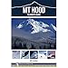 Mt Hood Climber's Guide