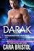 Darak: Dakonian Alien Mail Order Brides #1 (Intergalactic Dating Agency)