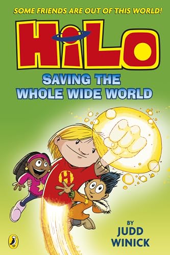 Hilo: Saving the Whole Wide World: A bestselling graphic novel series: 2