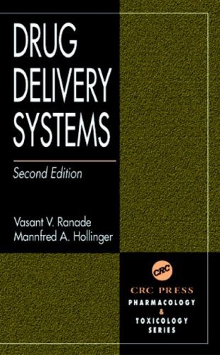 Drug Delivery Systems (Pharmacology and Toxicology: Basic and Clinical Aspects Book 4) Drug Delivery Systems (Pharmacology and Toxicology: Basic and Clinical Aspects Book 4)