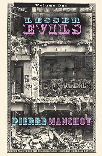Lesser Evils Volume I