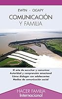 Comunicación y familia (Hacer Familia) 8498401291 Book Cover