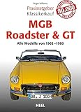 mgbahn wikipedia  Praxisratgeber Klassikerkauf MGB Roadster & GT: Alle Modelle von 1962 bis 1980