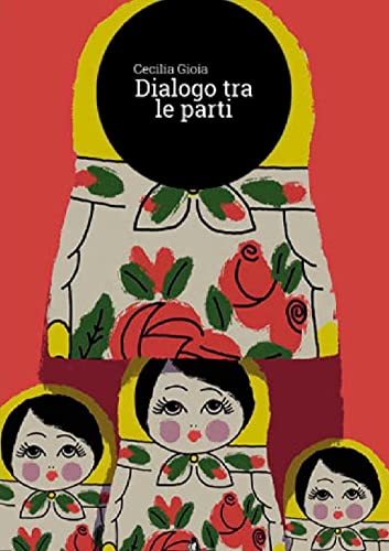  Dialogo tra le parti