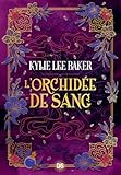  L\'Orchidée de sang - Livre 02 L\'Alchimiste écarlate (broché) (02)