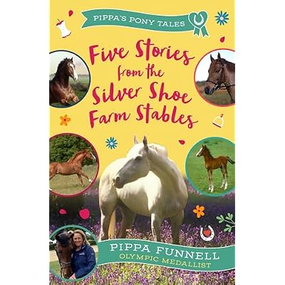 Five Stories from the Silver Shoe Farm Stables