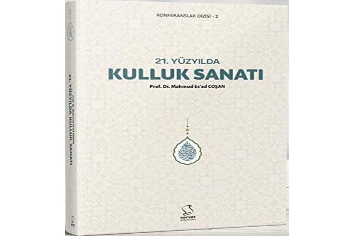 21. Yüzyılda Kulluk Sanatı