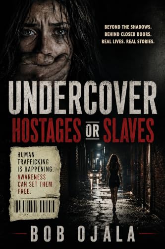 UNDERCOVER: Hostages or Slaves