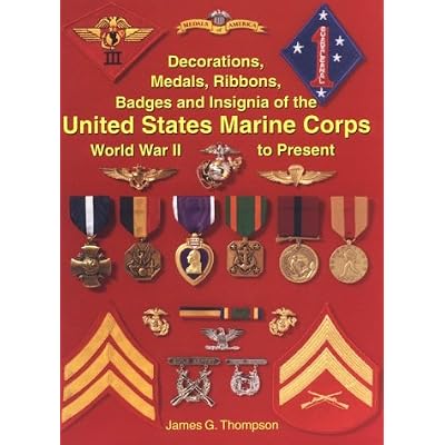 Decorations, Medals, Badges and Insignia of the United States Marine Corps