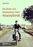 ddr mofa sl1 kaufen  Die Reise von Neukuckow nach Nowosibirsk