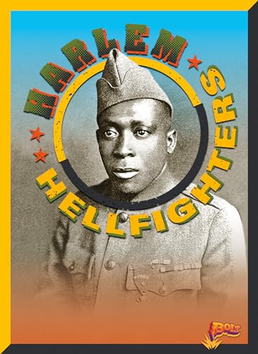 Harlem Hellfighters (All-American Fighting Forces)