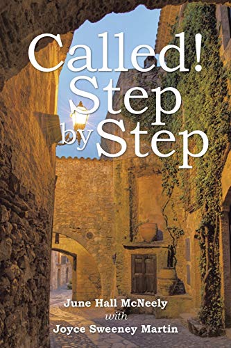 Called! Step by Step 1504907469 Book Cover