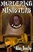 Murdering Ministers: An Oliver Swithin Mystery