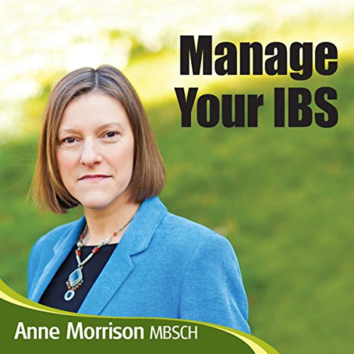 Manage Your IBS Feel More in Control of Your IBS Instead