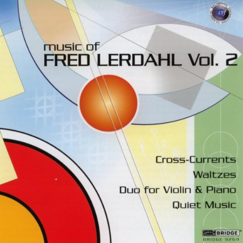 Music of Fred Lerdahl Vol 2. Paul Mann, Rolf Schulte, Odense SO
