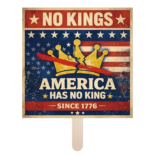 DP BOUTIQUE No Kings Protest Sign on Stick to Carry 16 Inch Square Coroplast Handheld Sign for Rallies & Events Single-Sided Portable Display Design F 1 Pack